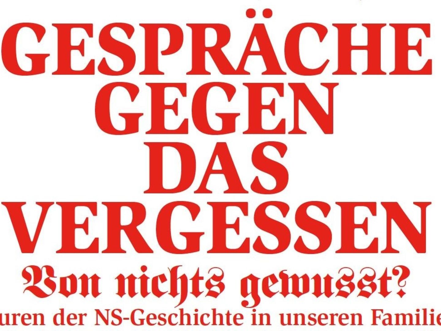 Gespräche gegen das Vergessen